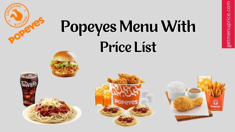 Popeyes Menu Price Philippines [updated March 2023]