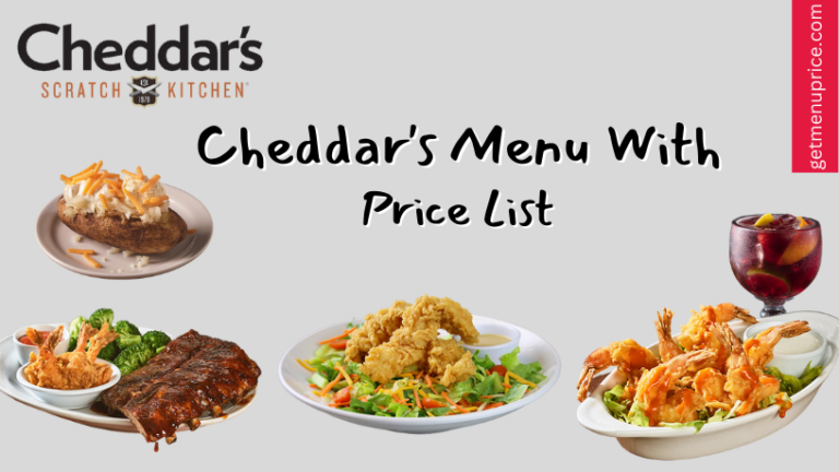 Cheddars Menu Price List USA