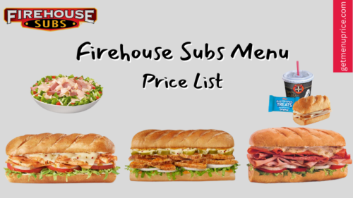 Firehouse Subs Menu Price Usa Updated January 2024 