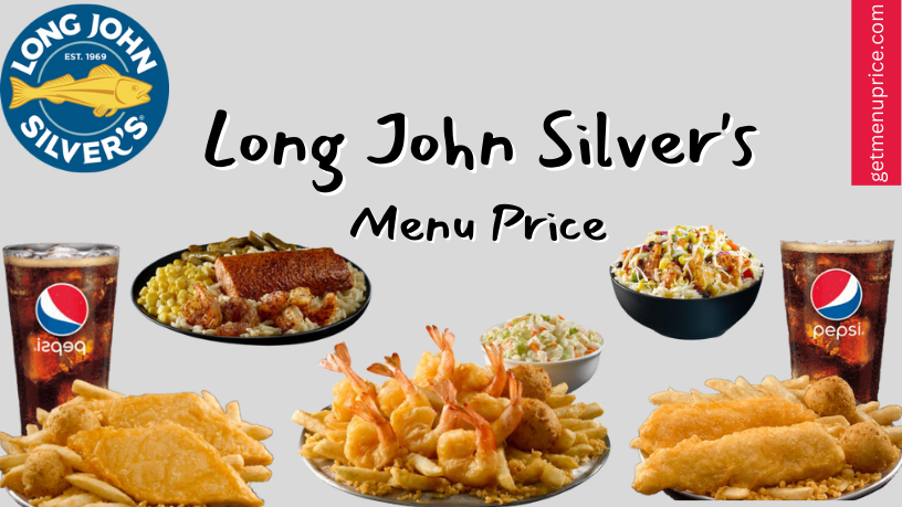 Long John Silver's Menu Price USA [Updated April 2023]