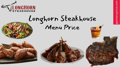 LongHorn Steakhouse Menu Price USA [Updated July 2024]