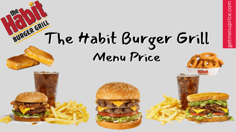 The Habit Burger Grill Menu Price USA