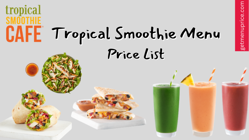 Tropical Smoothie Menu Price USA [Updated April 2023]