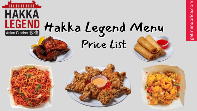 Hakka Legend Menu Price List Canada