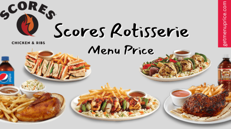 Scores Rotisserie Menu Price Canada