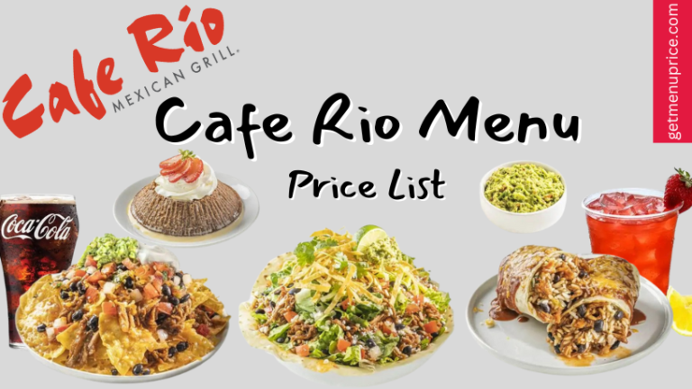 Cafe Rio Menu Price List USA