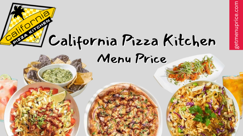 California Pizza Kitchen Menu USA 