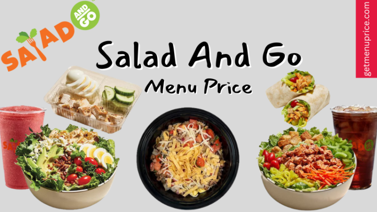 Salad And Go Menu Price List USA