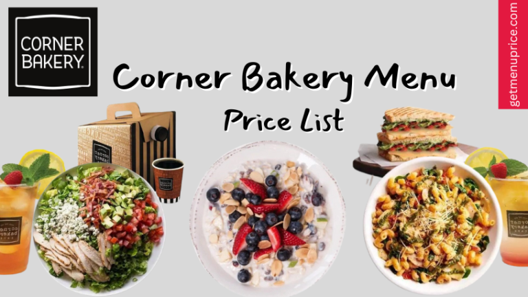 Corner Bakery Menu Price List USA