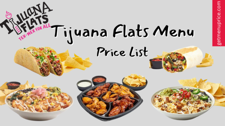 Tijuana Flats Menu Price List USA